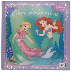 Disney Princess bokklubb - Corals skjulte talent