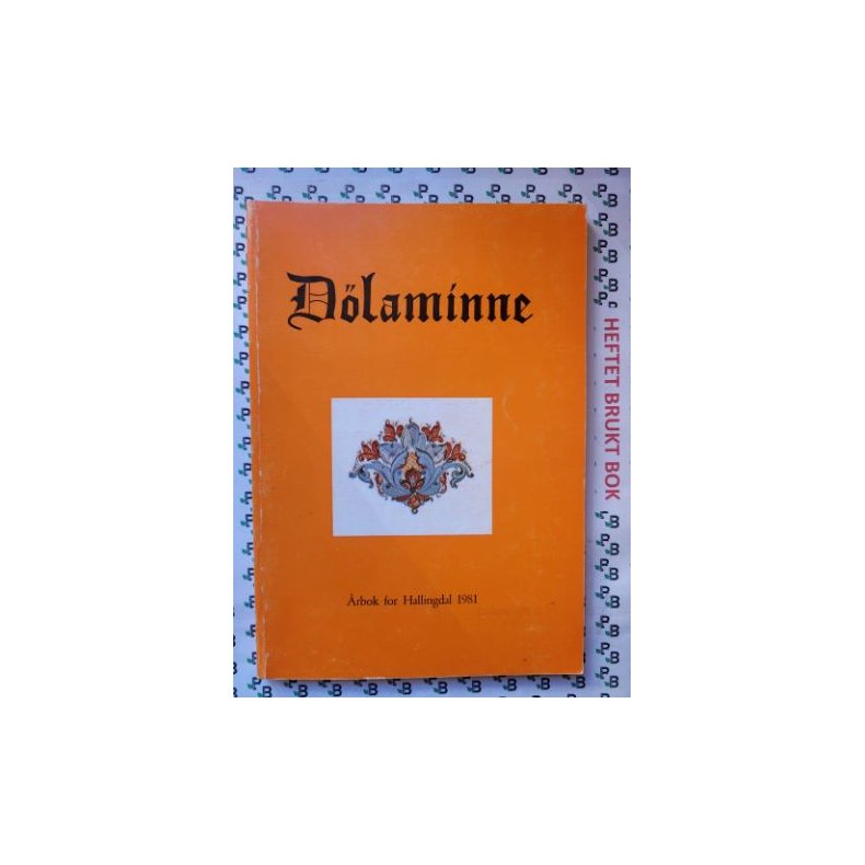 Dlaminne - rbok for Hallingdal 1981