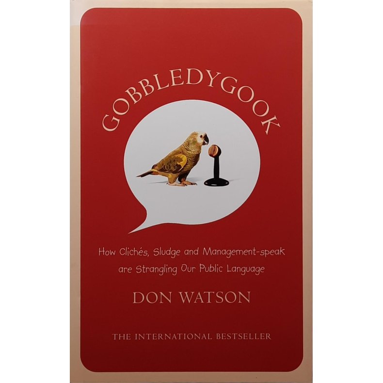 Don Watson - Gobbledygook
