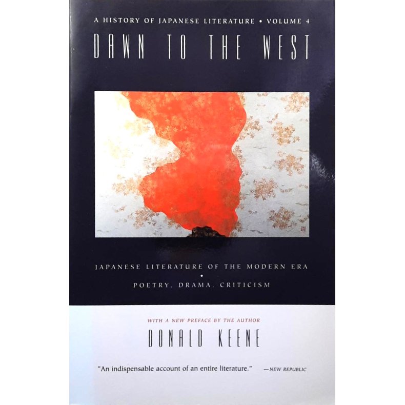 Donald Keene - Dawn to the West Vol. 4 (Heftet)