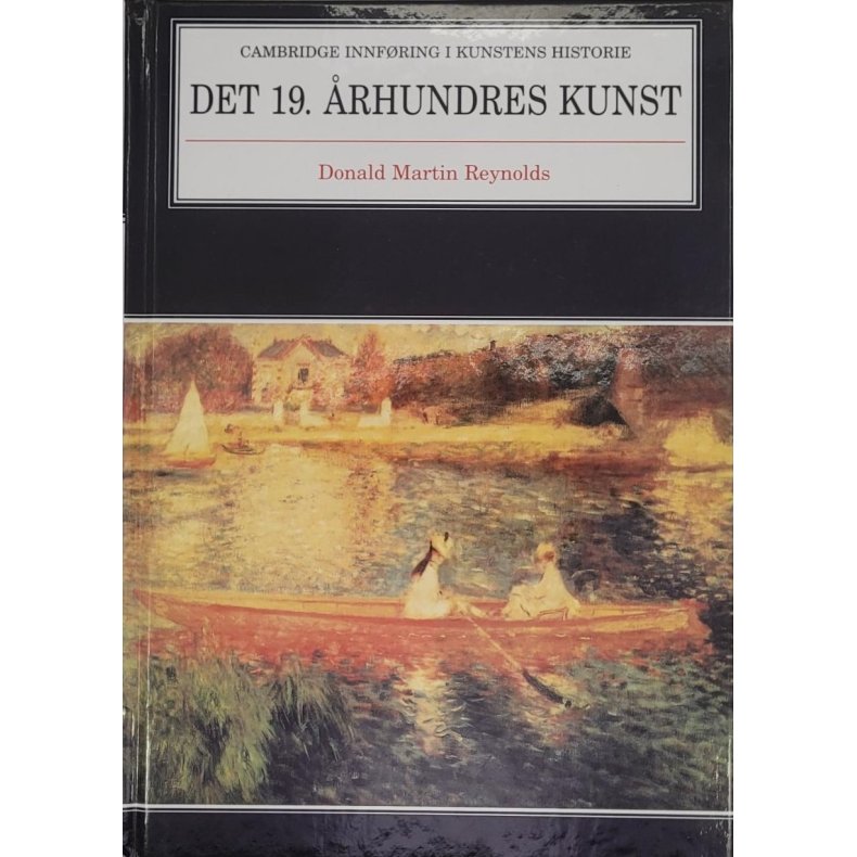 Donald Martin Reynolds - Det 19. rhundrets kunst