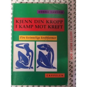 Donna Dawson - Kjenn din kropp i kamp mot kreft
