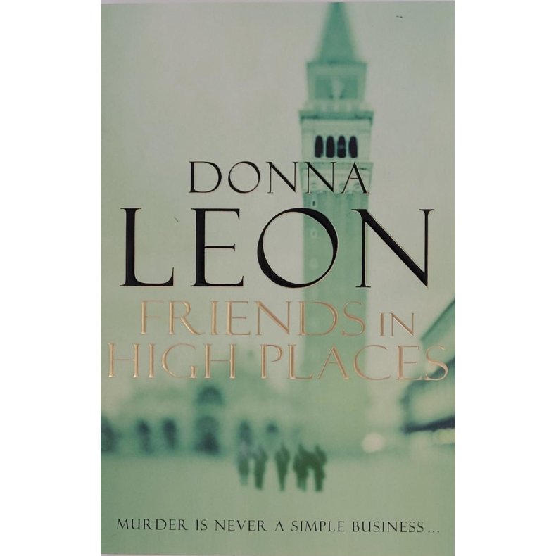 Donna Leon - Friends In High Places