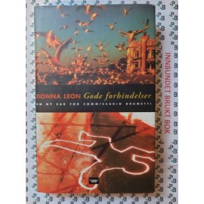 Donna Leon - Gode forbindelser (Innbundet)