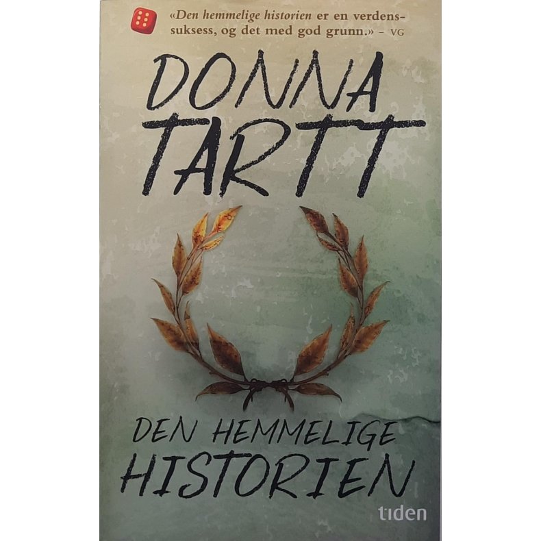 Donna Tartt - Den hemmelige historien - Heftet