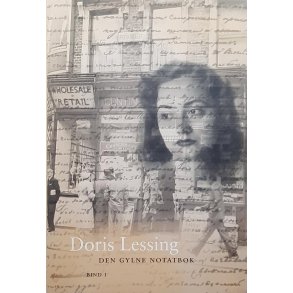 Doris Lessing - Den gylne notatbok - bind I (Innb.)