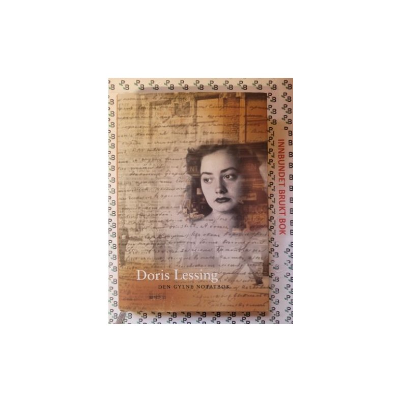 Doris Lessing - Den gylne notatbok 2 - Innb.