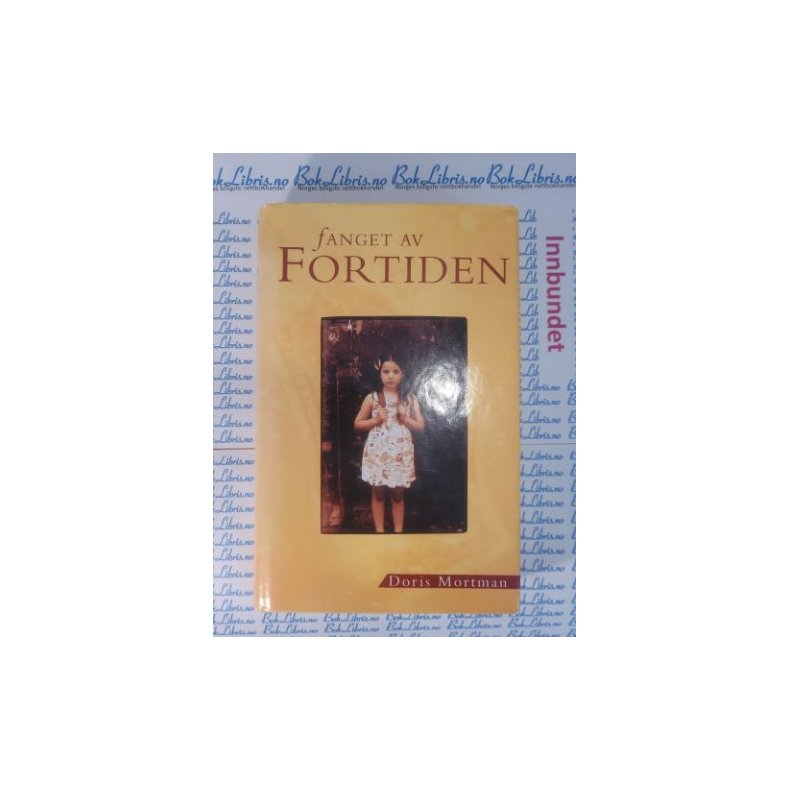 Doris Mortman - Fanget av fortiden (I)