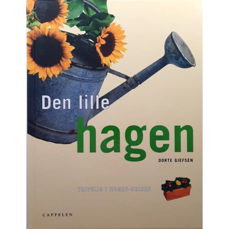 Dorte Gjefsen - Den lille hagen (Innbundet)