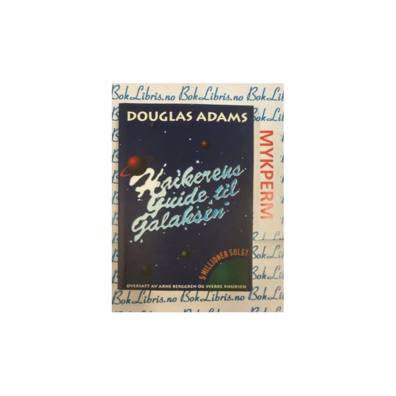 Douglas Adams - Haikerens guide til Galaksen (Heftet)