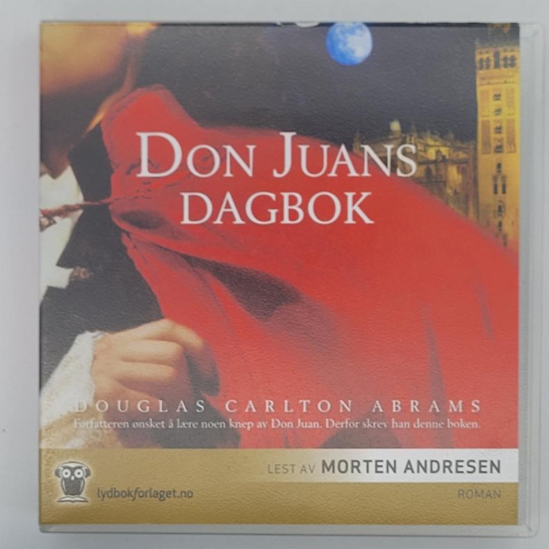 Douglas Carlton Abrams - Don Juans dagbok (Lydbok)