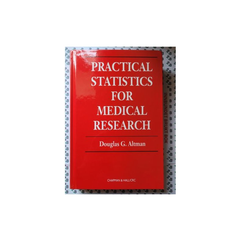 Douglas G. Altman - Practical statistics for Medical Research