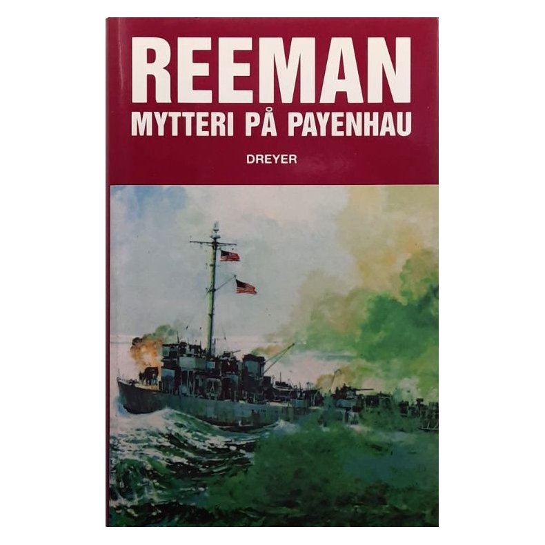 Douglas Reeman - Mytteri p� Payenhau (Innbundet)