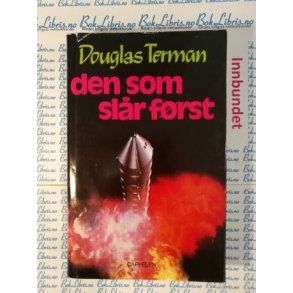 Douglas Terman - Den som slr frst (I)