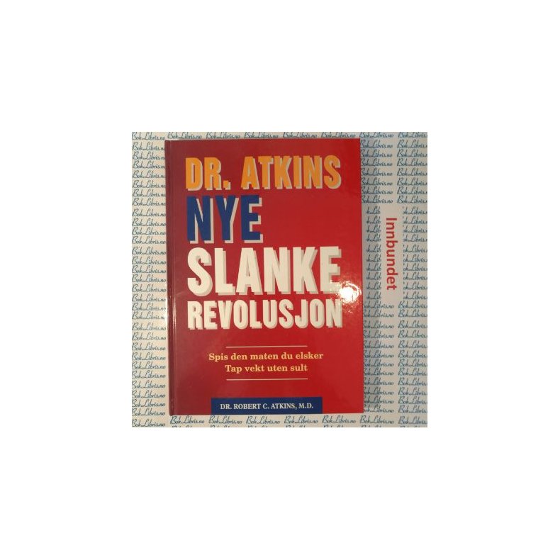 Dr. Atkins Nye Slankervolusjon