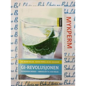Dr. Brand Miller m. fl. - GI-revolusjonen