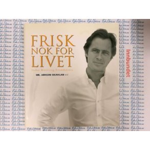 Dr. Jrgen Skavlan - Frisk nok for livet (I)