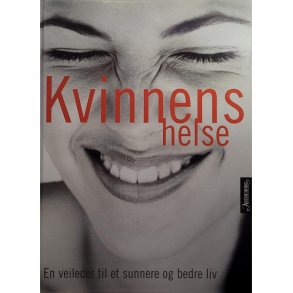 Dr. Lesley Hickin (red.) - Kvinnens helse