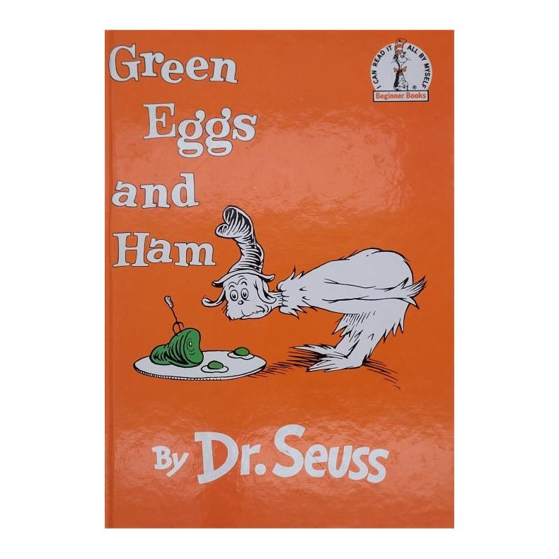 Dr. Seuss - Green Eggs and Ham