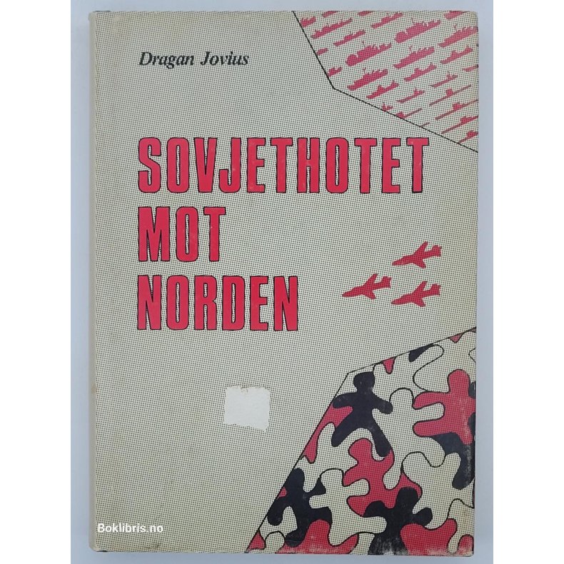 Dragan Jovius - Sovjethotet mot Norden