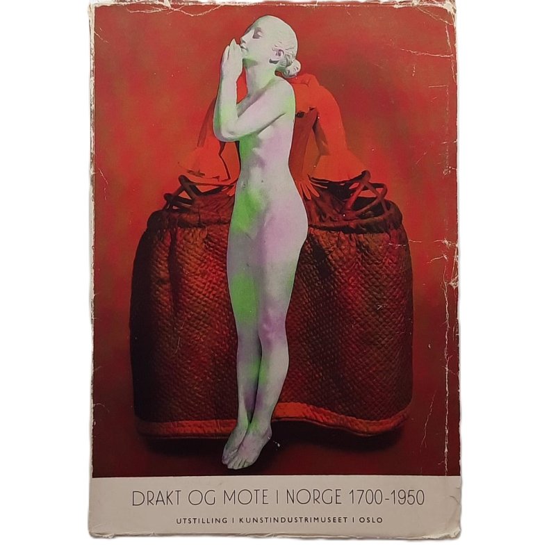 Drakt og mote i Norge 1700-1950 (Heftet)