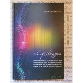 Drunvalo Melchizedek - Lysslangen