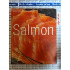 Dumont Monte - Salmon - Over 100 delicious recipes