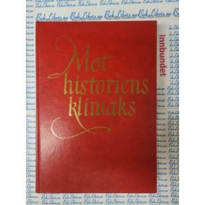 E. G. White - Mot historiens klimaks