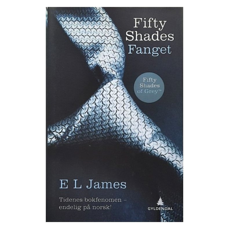 E. L. James - Fifty Shades Fanget (Innbundet)