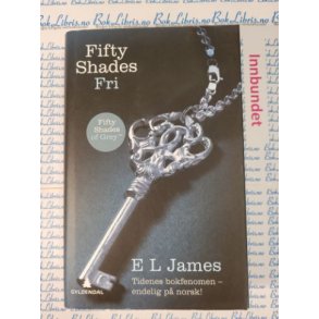 E. L. James - Fifty Shades Fri
