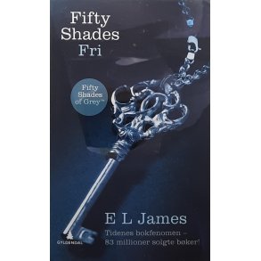 E. L. James - Fifty shades Fri (Heftet)