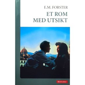 E. M. Forster - Et rom med utsikt - Innbundet