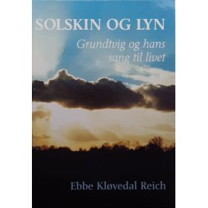 Ebbe Kl�vedal Reich - Solskin og lyn (Innbundet)