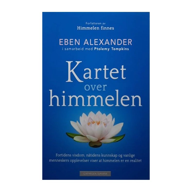 Eben Alexander - Kartet over himmelen (Heftet)