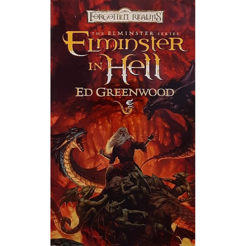 Ed Greenwood - Elminster in Hell