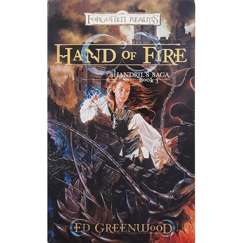 Ed Greenwood - Hand of Fire