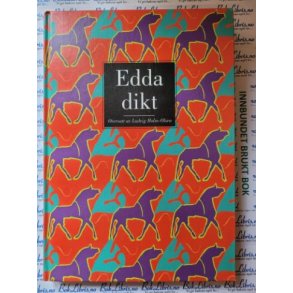 Edda dikt - Oversatt av Ludvig Holm-Olsen (innbundet)
