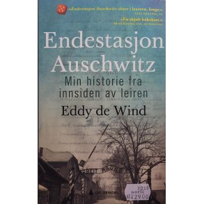 Eddy de Wind - Endestasjon Auschwitz (Heftet)