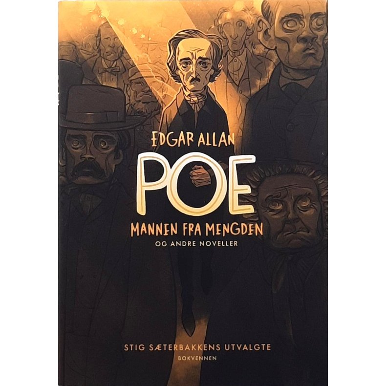 Edgar Allan Poe - Mannen fra mengden og andre noveller - Innbundet