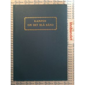 Edgar B. Schieldrop - Kampen om det bl bnd