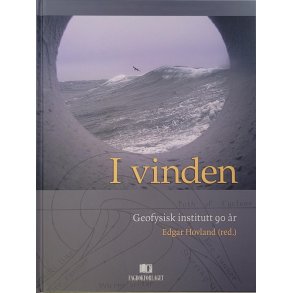 Edgar Hovland - I vinden - Geofysisk institutt 90 r