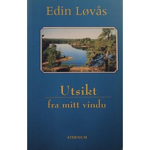 Edin Lvs - Utsikt fra mitt vindu