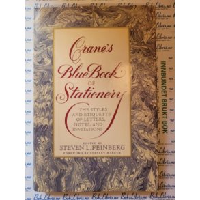 Edited by Steven L. Feinberg - Crane's Blue Book of Stationery