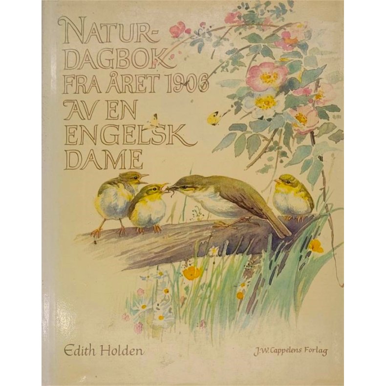 Edith Holden - Naturdagbok fra ret 1906 av en engelsk dame