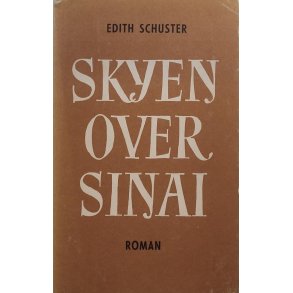 Edith Schuster - Skyen over Sinai (Heftet)