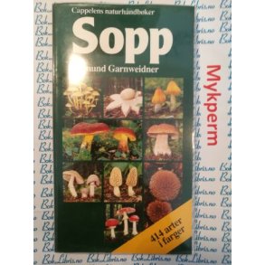 Edmund Garnweidner - Sopp (Heftet)
