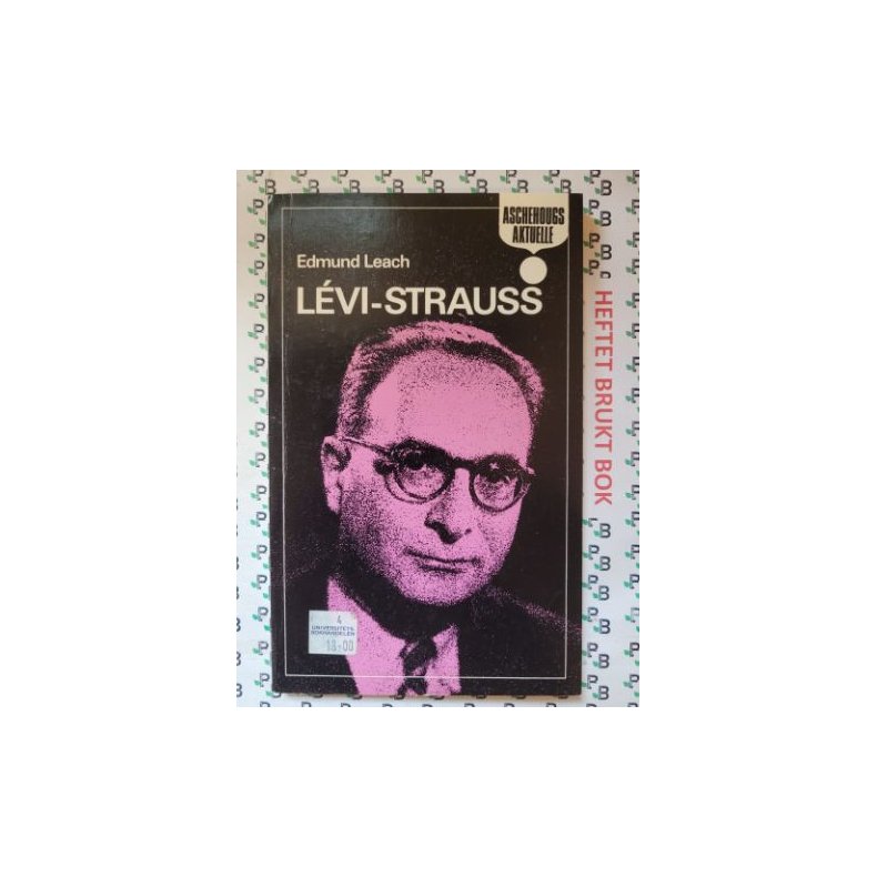 Edmund Leach - Lvi-Strauss