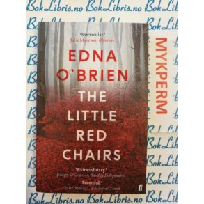 Edna O'Brien - The little red chairs