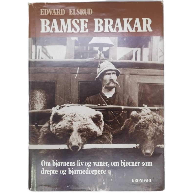 Edvard Elsrud - Bamse Brakar