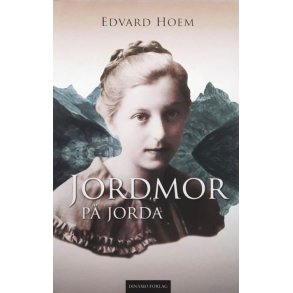 Edvard Hoem - Jordmor p� jorda (Innbundet)